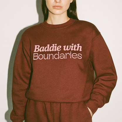 Baddie with Boundaries Sweatshirt (Limited Edition)