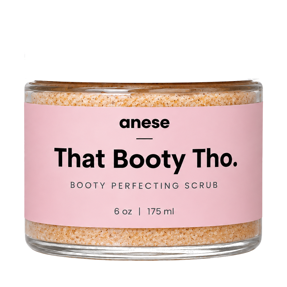 That Booty Tho. 6oz